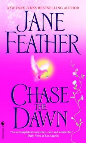 Cover for Jane Feather · Chase the Dawn (Paperback Bog) (2004)