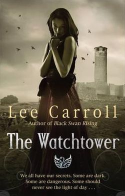 Cover for Lee Carroll · The Watchtower: Urban Fantasy (Paperback Book) (2012)