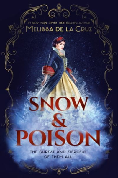 Cover for Melissa de la Cruz · Snow and Poison (Bok) (2023)