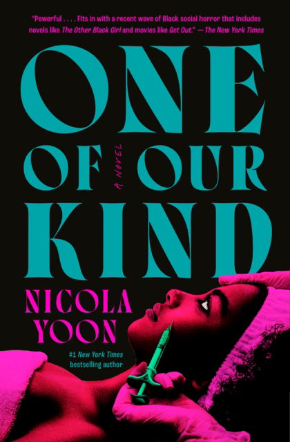 Cover for Nicola Yoon · One Of Our Kind (Book) (2025)