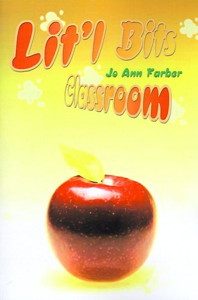 Cover for Jo Ann Farber · Lit'l Bit's Classroom (Taschenbuch) (2000)