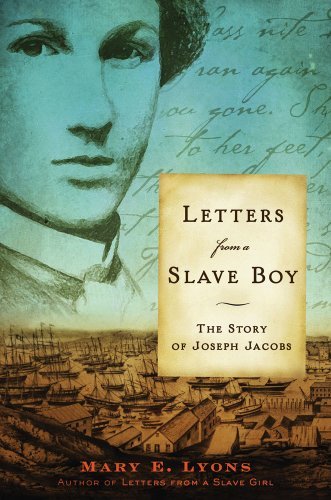 Cover for Mary E. Lyons · Letters from a Slave Boy: the Story of Joseph Jacobs (Pocketbok) [Reissue edition] (2009)