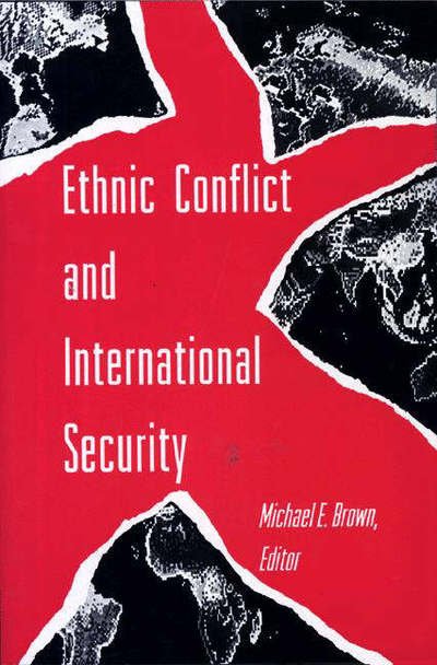 Cover for Michael E Brown · Ethnic Conflict and International Security (Pocketbok) (1993)