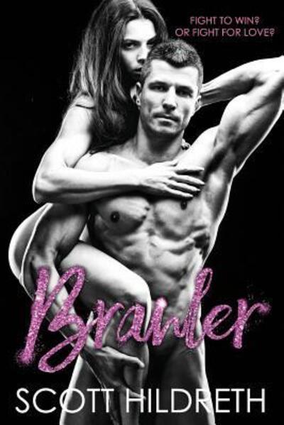 Cover for Scott Hildreth · Brawler (Paperback Book) (2016)