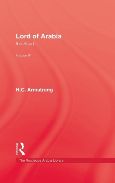 Cover for Armstrong · Lord Of Arabia V4 (Hardcover Book) (1998)