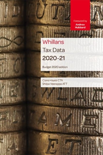 Cover for Claire Hayes · Tolley's Tax Data 2020-21 (Spiral Book) [Budget edition] (2020)