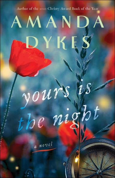 Cover for Amanda Dykes · Yours Is the Night (Paperback Book) (2021)