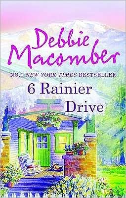 Cover for Debbie Macomber · 6 Rainier Drive (Paperback Book) (2010)