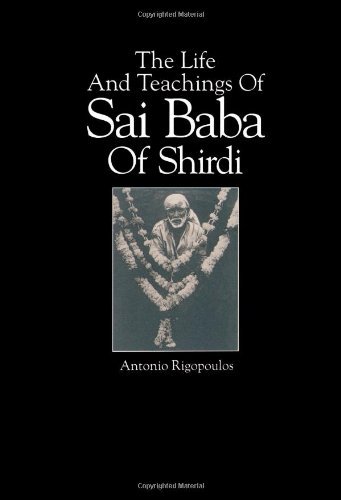 Cover for Antonio Rigopoulos · The Life and Teachings of Sai Baba of Shirdi (Suny Series in Philosophy and Biology) (Paperback Book) (1993)