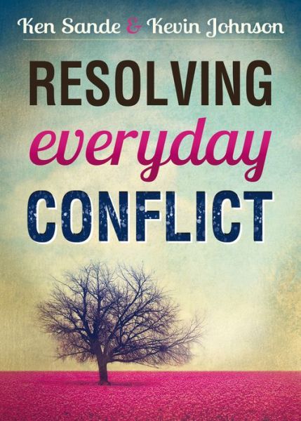 Cover for Ken Sande · Resolving Everyday Conflict (Paperback Book) [Updated edition] (2015)