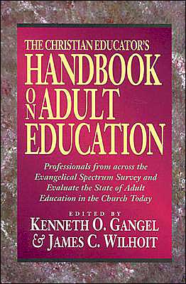 Cover for Kenneth O. Gangel · The Christian Educator's Handbook on Adult Education (Paperback Book) [UK edition] (1998)