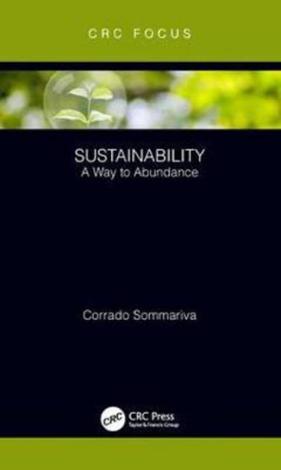 Cover for Corrado Sommariva · Sustainability: A Way to Abundance (Hardcover Book) (2018)