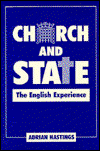 Cover for Adrian Hastings · Church and State: The English Experience (Pocketbok) (1991)