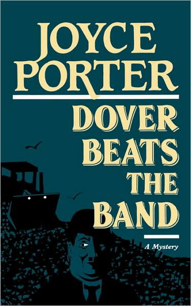 Cover for Joyce Porter · Dover Beats the Band (Inbunden Bok) [New edition] (1991)