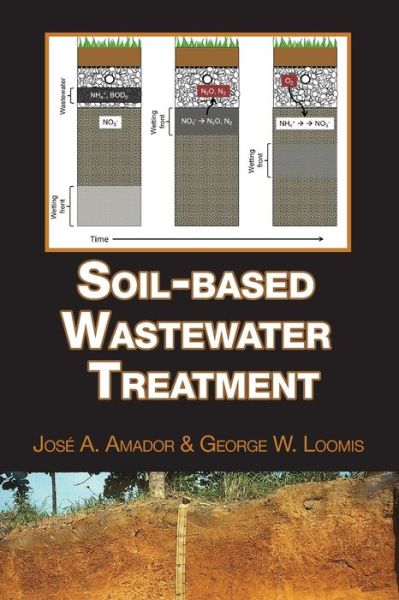 Cover for Jose A. Amador · Soil-based Wastewater Treatment - ASA, CSSA, and SSSA Books (Taschenbuch) (2018)