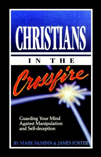 Christians in the Crossfire - Mark R. Mcminn - Libros - Barclay Press - 9780913342688 - 1 de febrero de 1997