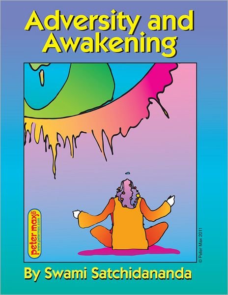 Cover for Satchidananda, Swami (Swami Satchidananda) · Adversity and Awakening (Paperback Bog) (2012)