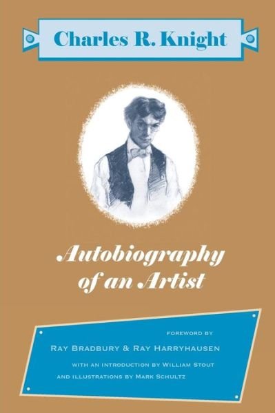 Cover for Charles R. Knight · Autobiography of an Artist (Paperback Book) (2005)