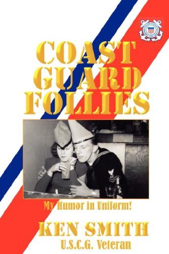 Cover for Ken Smith · Coast Guard Follies (Pocketbok) (2007)