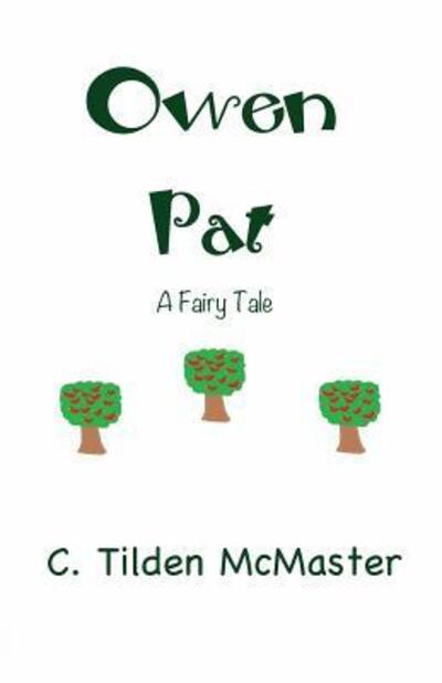 Cover for C Tilden McMaster · Owen Pat (Paperback Book) (2019)