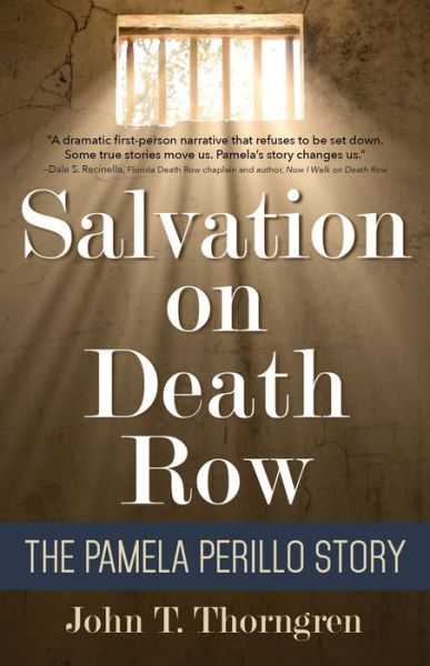 Cover for John T. Thorngren · Salvation on Death Row: The Pamela Perillo Story (Paperback Book) (2018)