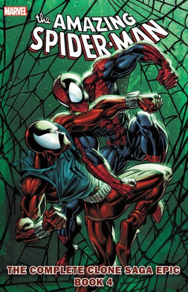 Cover for J.M. DeMatteis · Spider-man: The Complete Clone Saga Epic Book 4 (Paperback Book) (2017)