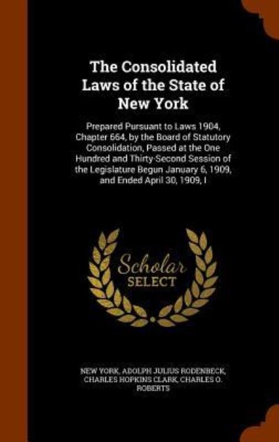 Cover for New York · The Consolidated Laws of the State of New York (Hardcover bog) (2015)