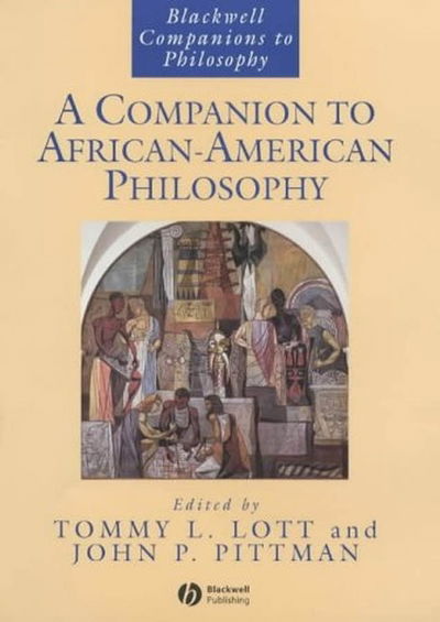 Cover for TL Lott · A Companion to African-American Philosophy - Blackwell Companions to Philosophy (Taschenbuch) (2005)