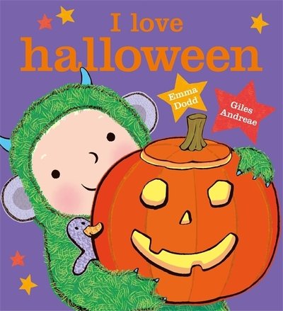 I Love Halloween - Giles Andreae - Książki - Hachette Children's Group - 9781408339688 - 19 września 2019