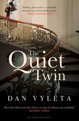 Cover for Dan Vyleta · The Quiet Twin (Pocketbok) (2012)