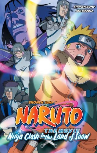 Cover for Masashi Kishimoto · Naruto the Movie Ani-manga, Vol. 1: Ninja Clash in the Land of Snow (Paperback Bog) [1st edition] (2007)