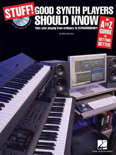 Stuff! Good Synth Players Should Know: an A-z Guide to Getting Better - Mark Harrison - Books - Hal Leonard - 9781423457688 - September 1, 2009