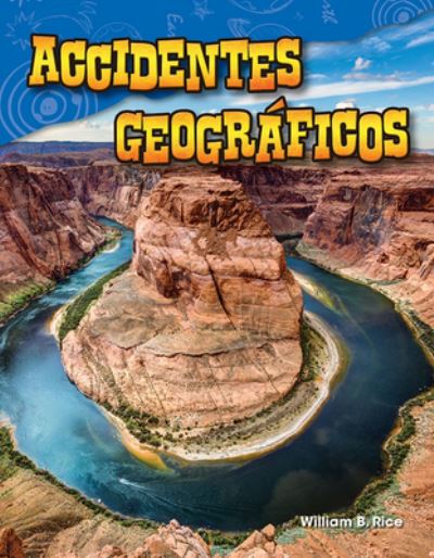 Cover for William Rice · Accidentes geograficos (Landforms) (Pocketbok) (2017)