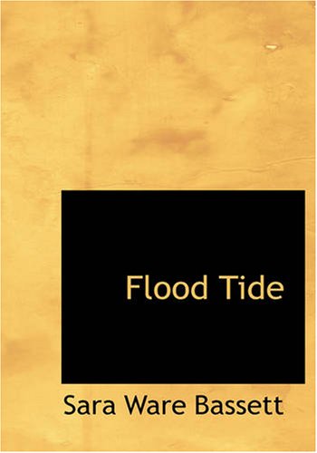 Cover for Bassett · Flood Tide (Book) (2007)