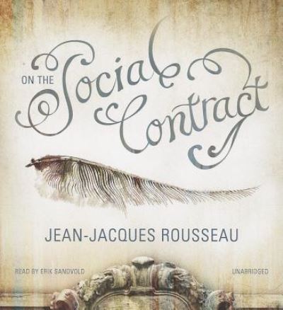 Cover for Jean-Jacques Rousseau · On the Social Contract (CD) (2013)