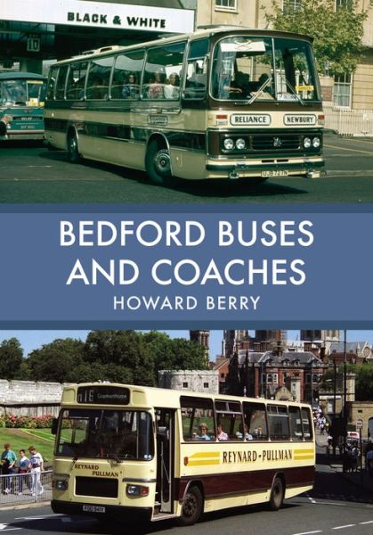 Cover for Howard Berry · Bedford Buses and Coaches - Buses and Coaches (Paperback Book) (2021)