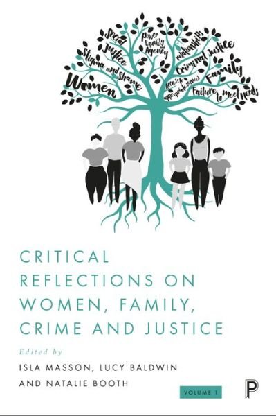Cover for Isla Masson · Critical Reflections on Women, Family, Crime and Justice (Buch) (2021)