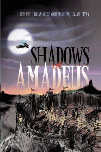 Cover for Logan Alexander Mayhew · Shadows of Amadeus (Hardcover bog) (2010)