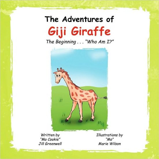 Cover for Greenwell · The Adventures of Giji Giraffe (Paperback Book) (2010)