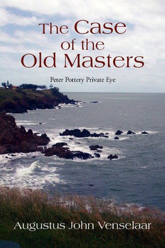 Cover for Augustus John Venselaar · The Case of the Old Masters (Paperback Book) (2010)