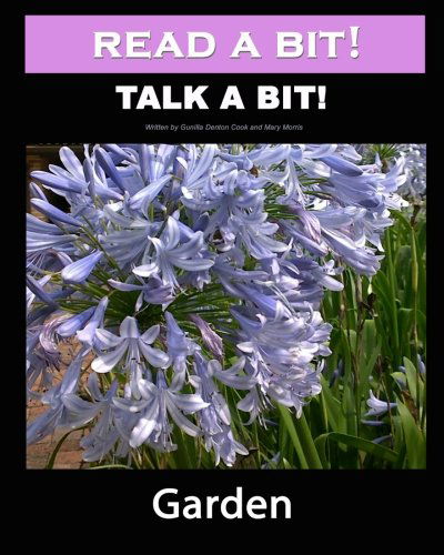 Cover for Gunilla Denton-cook · Read a Bit! Talk a Bit!: Garden (Taschenbuch) [Lrg edition] (2011)