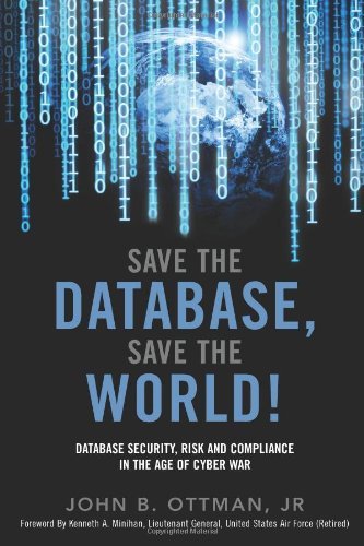 Cover for John Ottman · Save the Database, Save the World (Paperback Book) (2011)