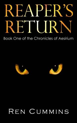 Cover for Ren Cummins · Reaper's Return: Chronicles of Aesirium (Pocketbok) (2011)