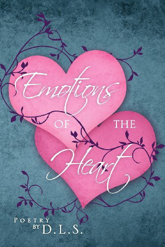 Cover for D D.l.s · Emotions of the Heart (Paperback Book) (2012)