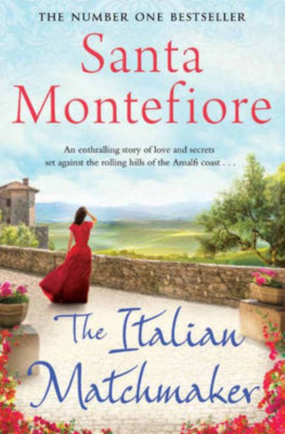 Cover for Santa Montefiore · The Italian Matchmaker (Paperback Bog) (2015)