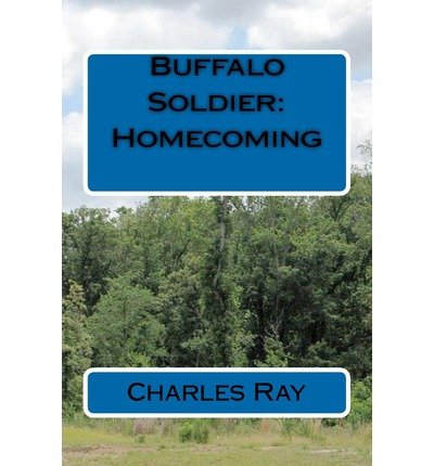 Cover for Ray Charles · Buffalo Soldier: Homecoming (Paperback Bog) (2012)