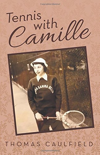 Cover for Thomas Caulfield · Tennis with Camille (Paperback Book) (2014)