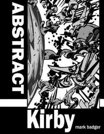 Cover for Mark Badger · Abstract Kirby (Pocketbok) (2013)