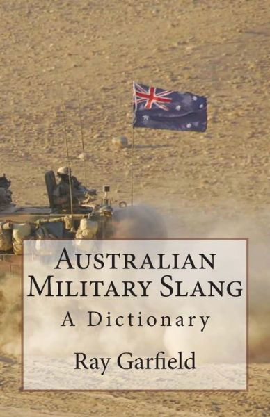 Cover for Aussie Digger · Australian Military Slang: A Dictionary (Taschenbuch) (2006)