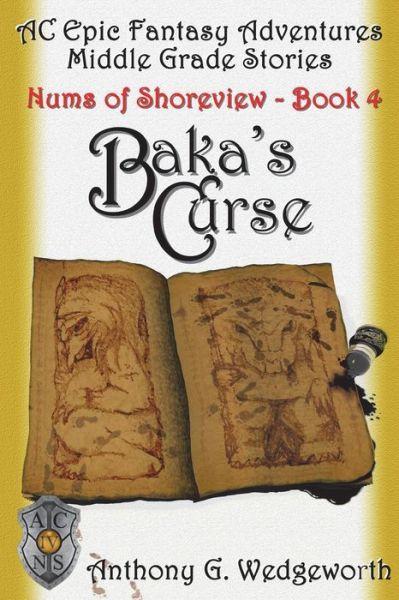 Cover for Anthony G Wedgeworth · Baka's Curse (Pocketbok) (2015)